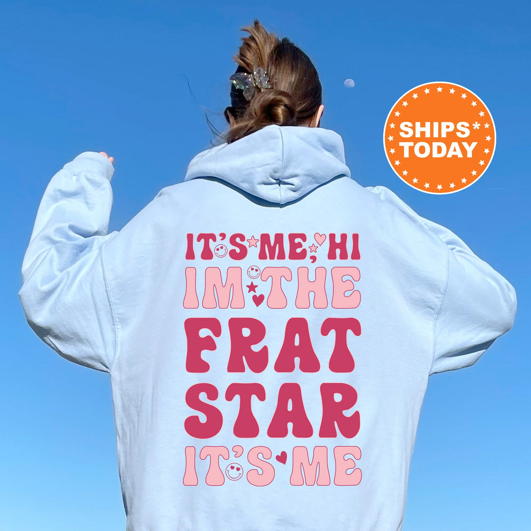 It's Me Hi I'm The Frat Star It's Me | Frat Star Dazzle Sorority Sweatshirt | Big Little Family Sweatshirt | Big Little Basket Gift _ 505FS